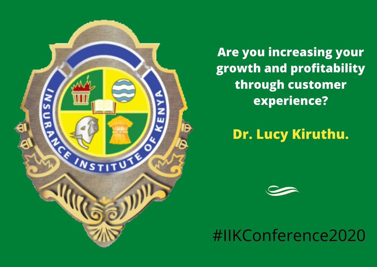 iik_kenya's tweet photo. Are you increasing your growth and profitability through customer experience? #IIKConference2020 @KiruthuLucy https://t.co/G5VTcsGGyE
