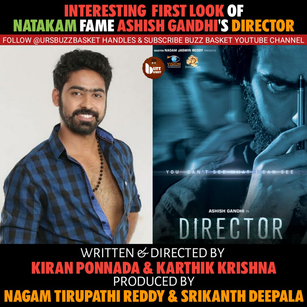 Natakam fame #AshishGandhi @itsashishgandhi ‘s #Director FirstLook

🎹 #SaiKartheek
🎥 <a href="/adithyaaadi9/">adithya aadi</a>
🎬 @_kiranponnada_ / <a href="/_karthiKrishna_/">Karthik Krishna</a>

#DirectorFirstLook
