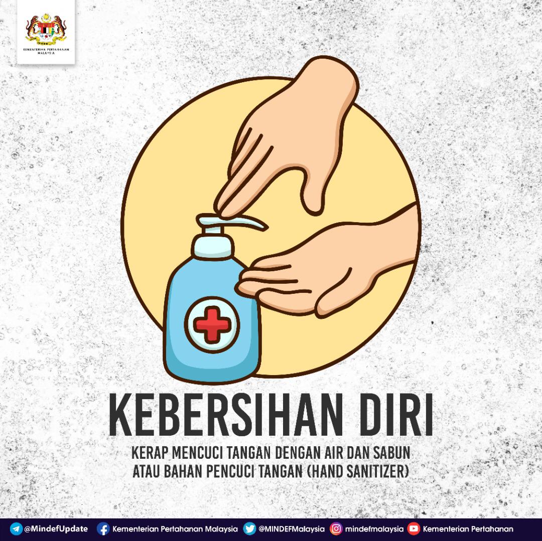 Mindef Malaysia Na Twitteru Cuci Tangan Dengan Kerap Menggunakan Air Sabun Dan Hand Sanitizer Amalan Membasuh Tangan Dan Menjaga Kebersihan Diri Dapat Membasmi Kuman Dan Mencegah Penyakit Termasuk Covid 19 Mindefmalaysia Https T Co Ktgs4lnzj4