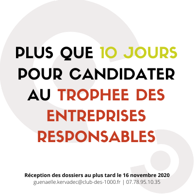 📣 J-10 avant la clôture des candidatures du Trophée des Entreprises Responsables du Club des 1000 👉 Vous n'avez pas encore eu votre dossier de candidature ? C'est par ici : guenaelle.kervadec@club-des-1000.fr #trophee #RSE #entreprise #engagement #responsabilité