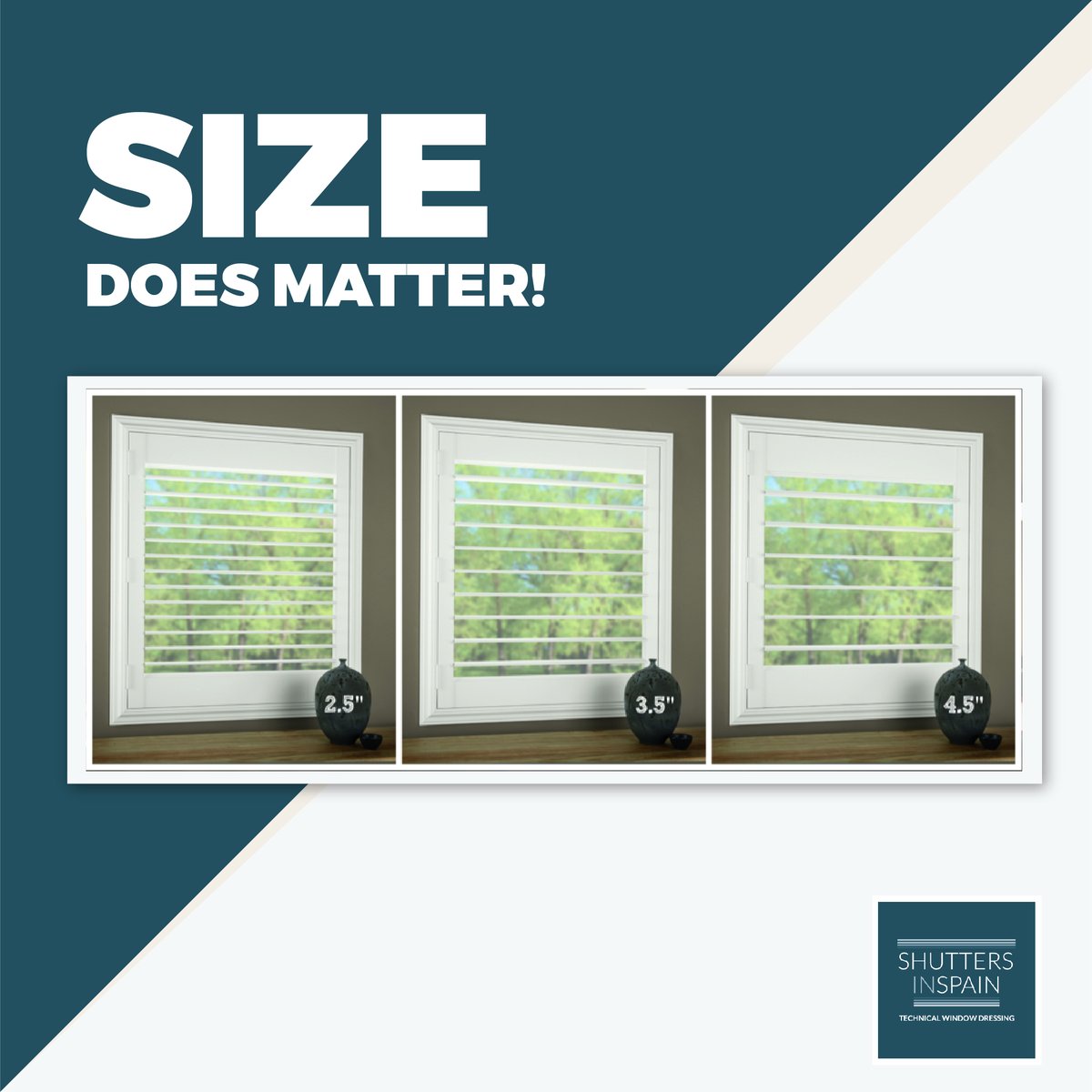 You can choose between a variety of slat sizes when choosing shutters, making sure you get the right size is important! It will determine the amount of light in your room! So take your time to make the right choice!

shuttersinspain.com