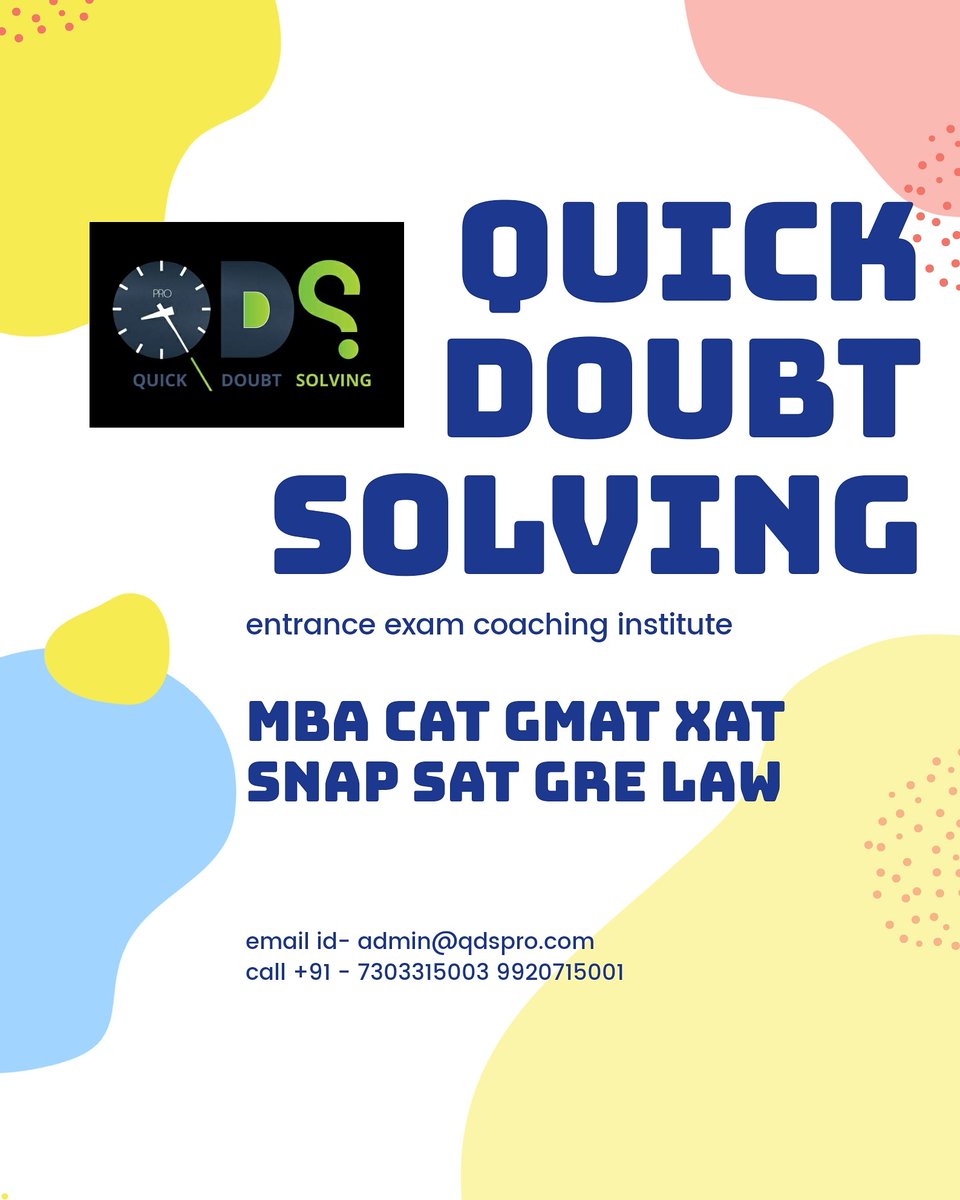 QdsPro's tweet photo. MBA entrance exam ๐ฅ
our official website
https://t.co/sTgDMaMM27
.
.
follows :- @qds_pro
.
.
#CAT #GMAT #GRE #MAHCET #NMAT #SNAP #XAT #CMAT #IIFT #SAT #BBA #CLAT #MHTCET
#AILET #BANKIBPSPO #Quant #Verbal #Logic #mocktest #mentalmaths #Ailet #CATPrep #GMATPrep #CATQuant https://t.co/vqxUADPm7v