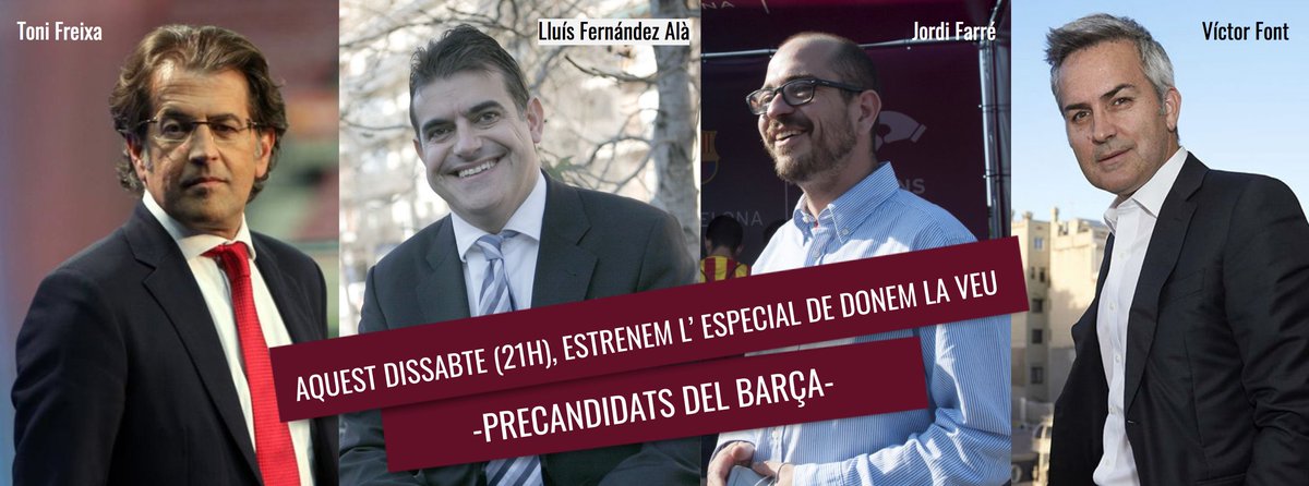 etvllobregat's tweet photo. 📣 Durant dues setmanes #ETV us porta les entrevistes dels precandidats del @FCBarcelona_es!! ⚽️

👉Dissabte 7/11- @tonifreixa
 
👉Diumenge 8/11- @Lluisfdezala
 
👉 Dissabte 14/11- @JordifarreFcb
 
👉 Diumenge 15/11- @victor_font https://t.co/7eILJKeylq