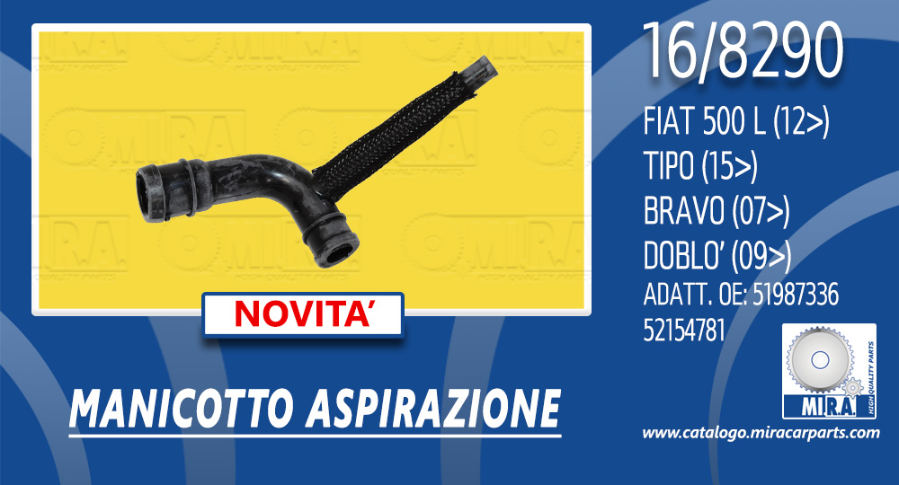 MiraCarParts's tweet photo. ❗️❗️ >> NOVITÀ << ❗️❗️
Disponibile MANICOTTO ASPIRAZIONE per FIAT 500 L - TIPO  - BRAVO - DOBLO'
⚙️ Codice MI.R.A. 16/8290 ⚙️
#novità #miracarparts #automotive #ricambisti https://t.co/WnlKfUPJHu