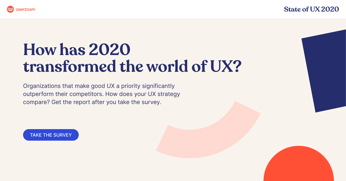 UserZoom's tweet photo. How has 2020 transformed the world of UX?

Share your insights with UserZoom’s State of UX Survey to help us understand how the industry has been impacted by this year’s unprecedented changes. https://t.co/5COeFarSKt https://t.co/wE36aMcPPZ