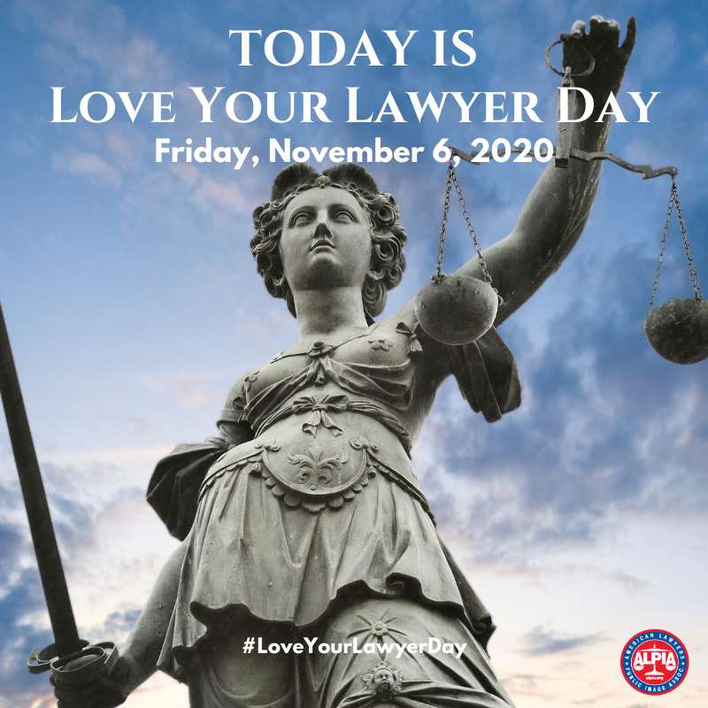 Happy Love Your Lawyer Day!