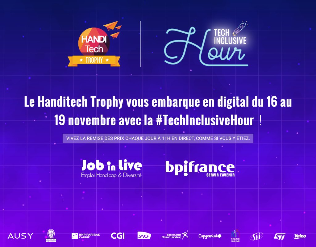 [#HTT20] Du 16 au 19 novembre, pendant la #SEEPH2020, vivez les remises des prix de la 4e édition du Handitech Trophy en direct avec la #TechInclusiveHour ! Tous les jours, à 11h. 

Découvrez le programme et inscrivez-vous ici :
▶ bit.ly/3enjCtQ