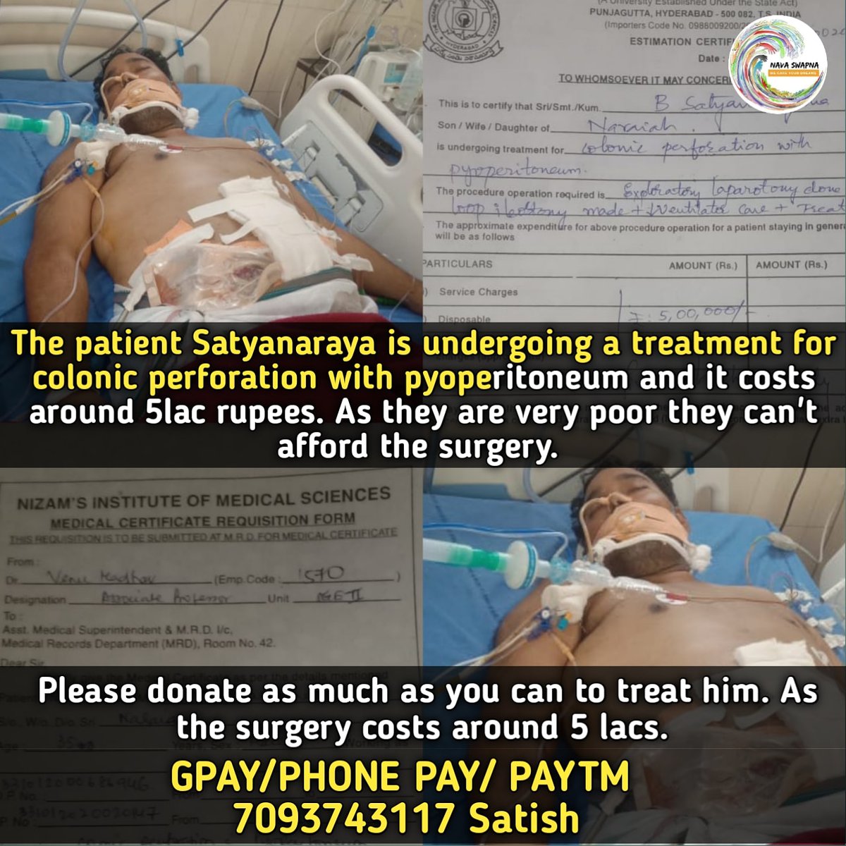TeamNavaSwapna's tweet photo. This man satyanarayana needs our help to recover and to take care of his family. 
Please donate as much as you can to treat him, as the surgery costs around 5 lacs. 

GPay / PhonePe / Paytm - 7093743117
Satish

@HariKrishnaCMO
#navaswapnafoundation https://t.co/ebHthTLxvn