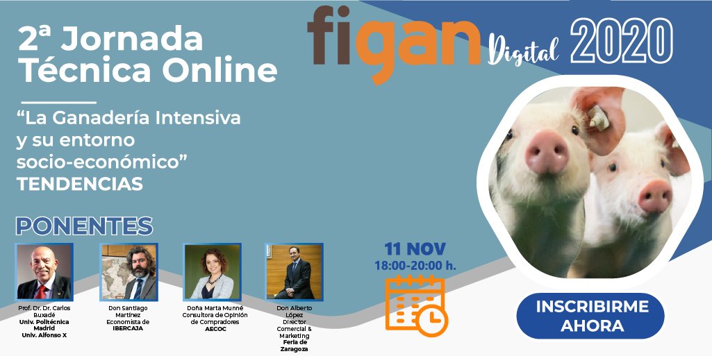 ⏳FALTAN 5 DÍAS para la 2ªJornada Técnica Online #FIGAN2021"La ganadería intensiva y su entorno socio-económico"👉INSCRÍBETE GRATIS https://t.co/ywNTO1UTzV PONENTES: Prof. Dr. y Dr. Carlos Buxadé, Doña Marta Munné de @AECOC y Don Santiago Martinez de @ibercaja @feriadezaragoza https://t.co/dLF5h6331k