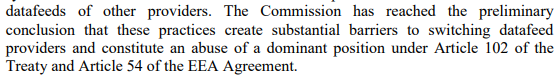 Thomson Reuters was the dominant player in the market, everyone used these codes. The Commission decided it was abusing its dominant position.