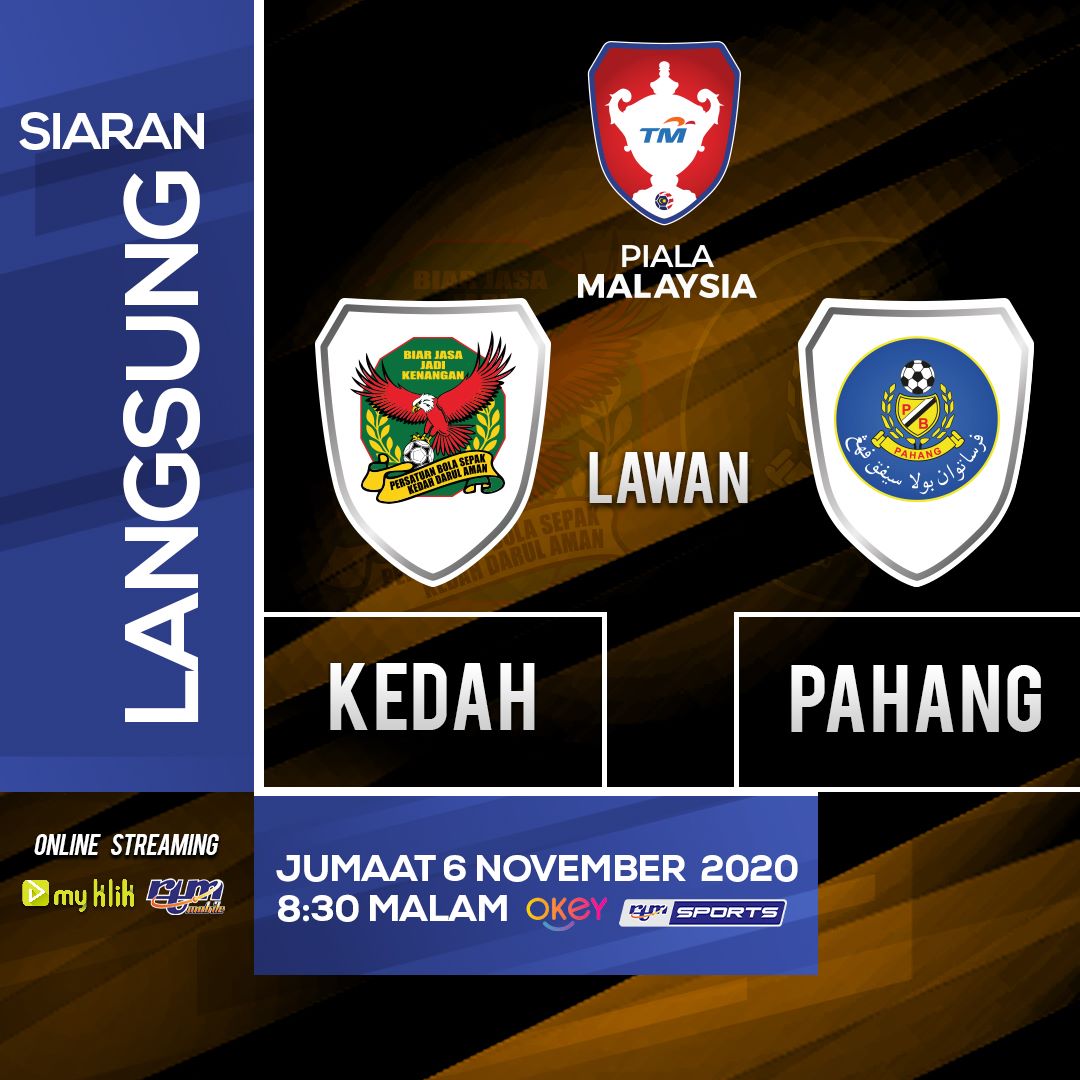 RTM_Malaysia's tweet photo. Saksikan siarang langsung TM Piala Malaysia, KEDAH lawan PAHANG, 6 November 2020 (Jumaat) pukul 8.30 malam di RTM Sports saluran 111 MyFreeview, Myklik, aplikasi RTM Mobile dan @tv_okey.
#tm
#pialamalaysia
#rtmsports
@sukantv_rtm https://t.co/SekZ7OnxB0