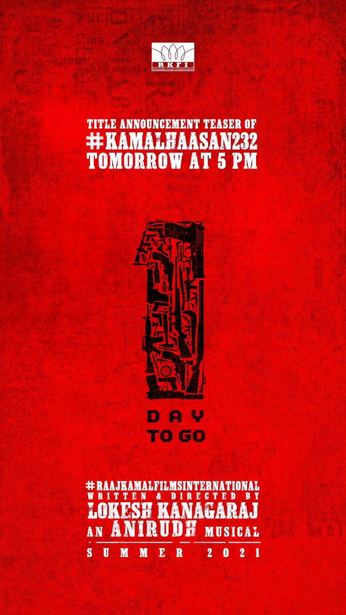 gopiprasannaa's tweet photo. Title Announcement Teaser
#kamalhaasan232
Tomorrow @ 5pm.

#KH232Title_reveal_teaser
@ikamalhaasan @Dir_Lokesh @anirudhofficial @sathyaDP #philominraj #satheeskumar @Pallavi_offl @idiamondbabu @gopiprasannaa https://t.co/0e6XGlIAlo