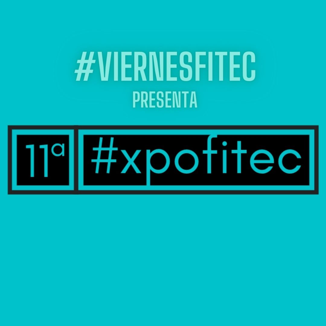 soyfitec's tweet image. Nos vemos pronto: 1:00 pm // #ViernesFitec // Se presentarán los detalles de #XPOFITEC