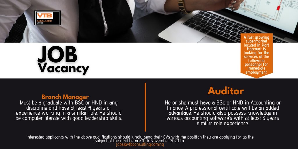 vtb_consulting's tweet photo. A fast growing supermarket located in Port Harcourt is looking for the services of the following personnel for immediate employment. https://t.co/bK49O3gDLF