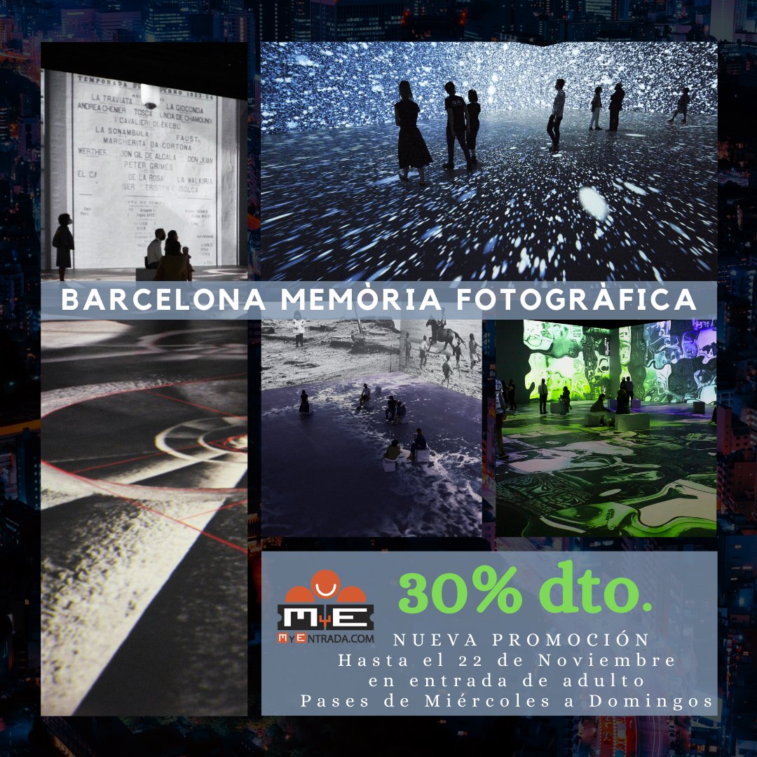 My_Entrada's tweet photo. ¡NUEVA PROMOCIÓN! Disfruta del 30% DE DESCUENTO en tu entrada para "BARCELONA MEMÒRIA FOTOGRÀFICA". #barcelonamemoriafotografica #promocion #performance #visualart #immersiveart #culturasegura #videoart #lightinstallation #artandtechnology #creativetechnology #performance https://t.co/Bm2hzXeupz