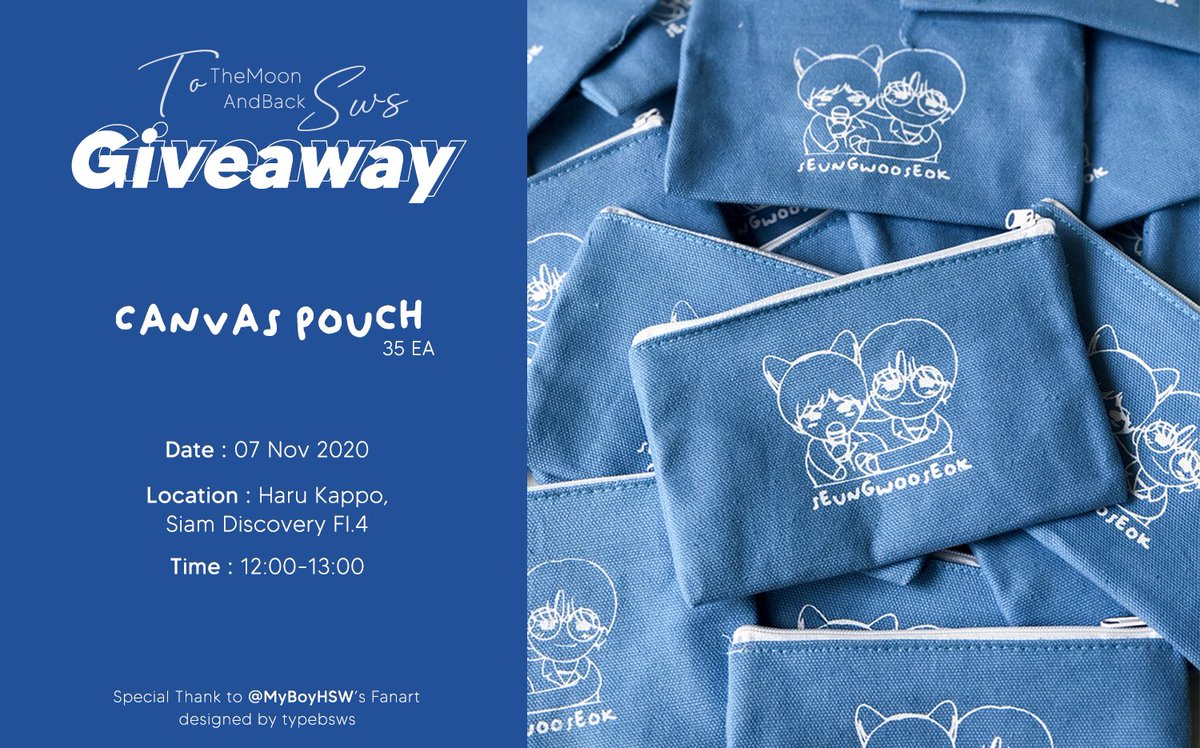 typebsws's tweet photo. 𝑮𝒊𝒗𝒆𝒂𝒘𝒂𝒚 🤍
#ToTheMoonAndBackSWS
Canvas Pouch 35 EA
♥ Date : 7.11.2020
♥ Location : Haru Kappo at Siam Discovery Fl.4
♥ Time : 12:00-13:00
♥ Pls RT & Show This Tweet
Special Thank to @MyBoyHSW
#ซึงอูซอก #SEUNGWOOSEOK #슨석 #typebdesign https://t.co/BBun9D4mJn