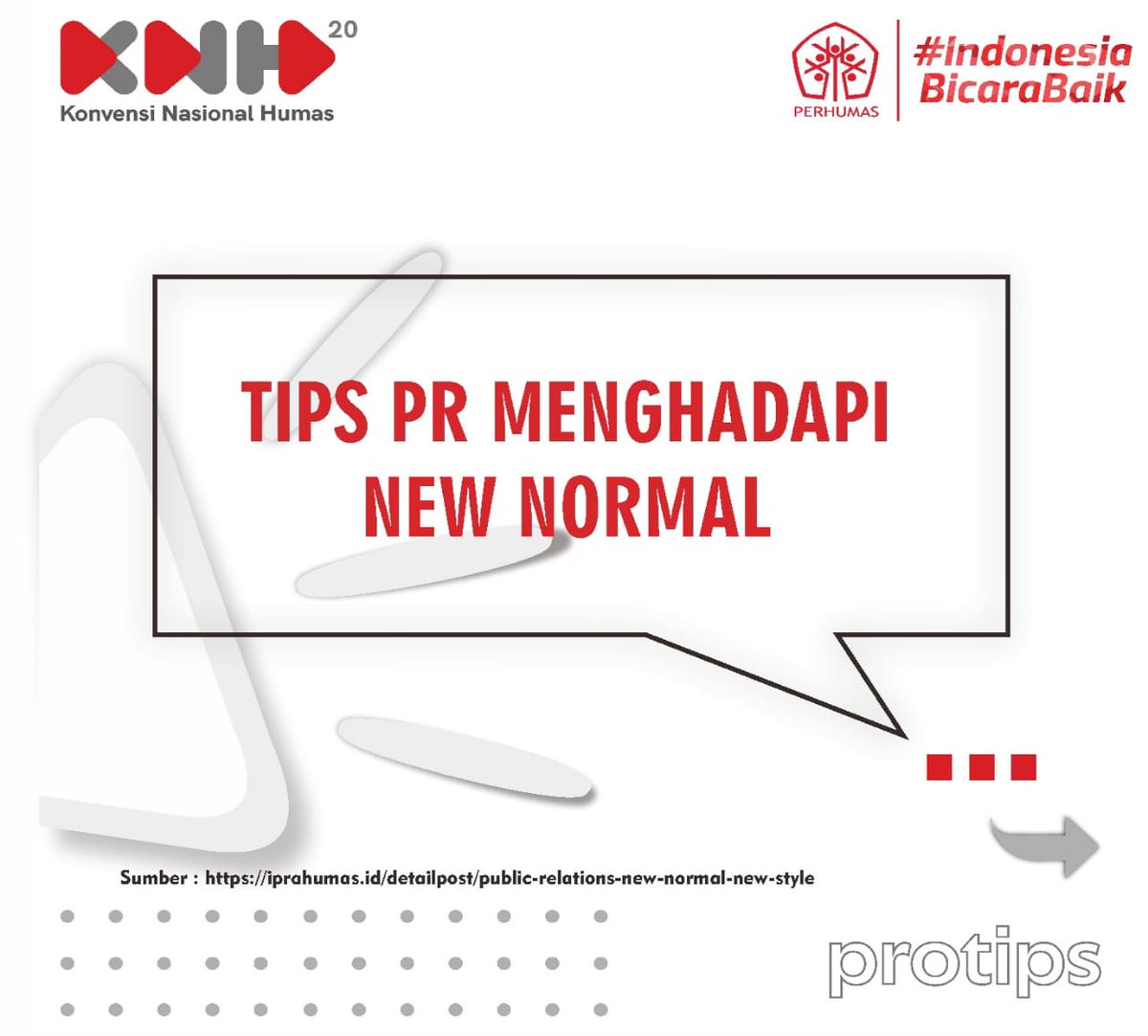 PerhumasIDN's tweet photo. Agar kebiasaan baru dapat terwujud dengan yang diharapkan. Ada beberapa hal yang dapat dilakukan oleh praktisi PR dalam melakukan penyesuaian di tengah kebiasaan baru.
Yuk disimak langsung tips nya ๐
#PERHUMAS #ProTips #NormalBaru #IndonesiaBicaraBaik #PERHUMASuntukIndonesia https://t.co/B0ZhnzoU4y