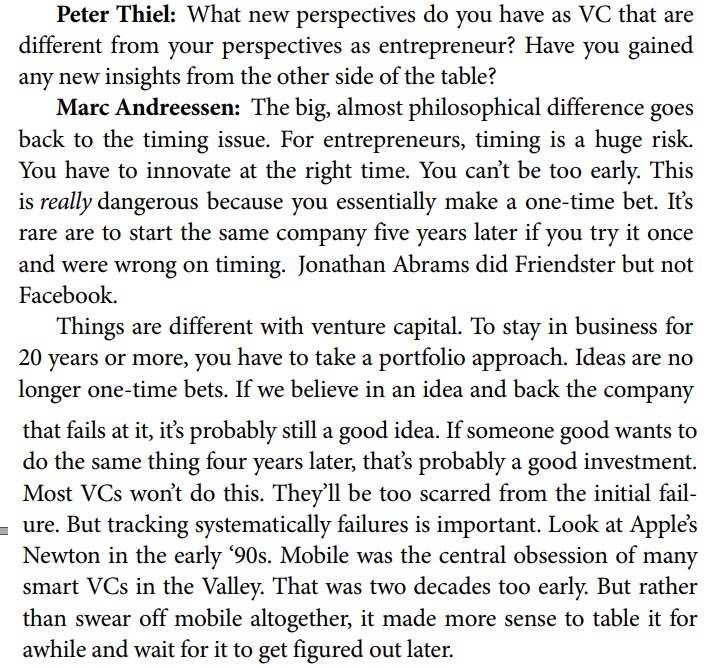 "For entrepreneurs, timing is a huge risk. You have to innovate at the right time. You essentially make a one-time bet. Things are different with venture capital. To stay in business for 20 years or more, you have to take a portfolio approach. Ideas are no longer one-time bets."