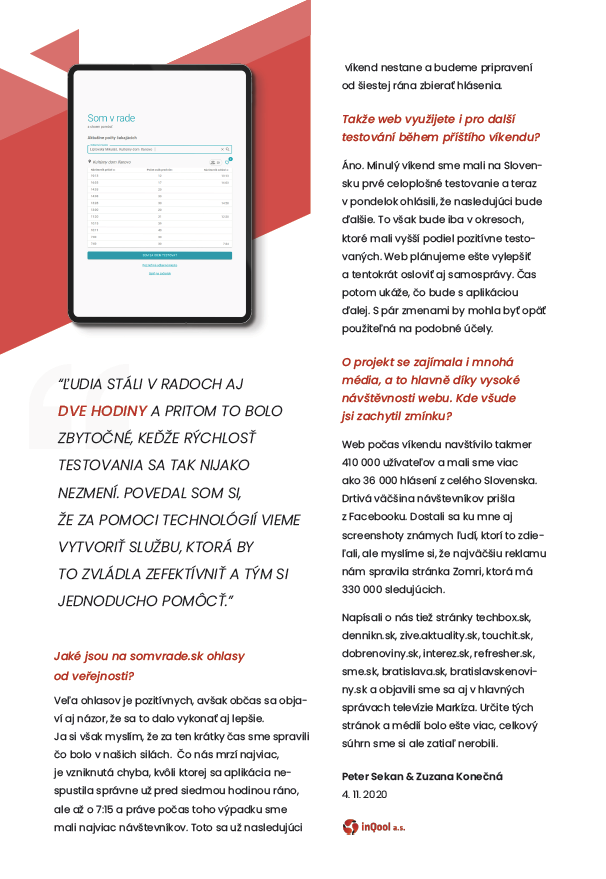 inQool's tweet photo. Náš kolega Seki se rozhodl pomoci tisícům Slováků při plošném testování na koronavirus. Spolu s pár dalšími dobrovolníky vyvinul web https://t.co/7yQJujWG0z, kde si lidé během čekání na test dali vědět, jak dlouhá fronta je před nimi. 🇸🇰 Rozhovor zde ➡️  https://t.co/oHfZkK4kBo https://t.co/HMT8LEOx2V