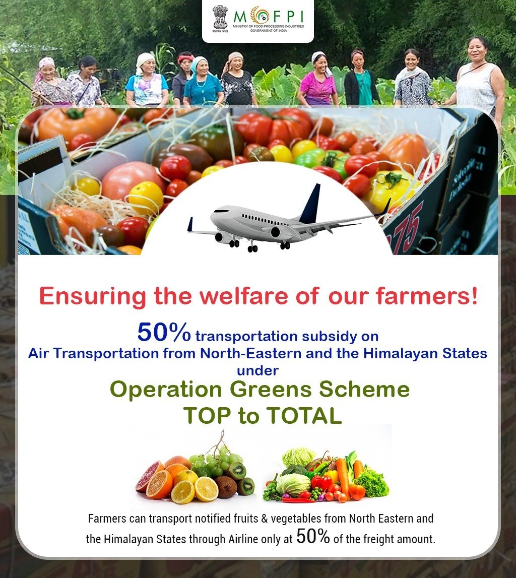 MOFPI_GOI's tweet photo. .@MOFPI_GOI under its #OperationGreens TOP to TOTAL scheme, to provide the 50% transportation #subsidy on Air Transportation from North-Eastern and the Himalayan States. https://t.co/rgDlKLHLYL