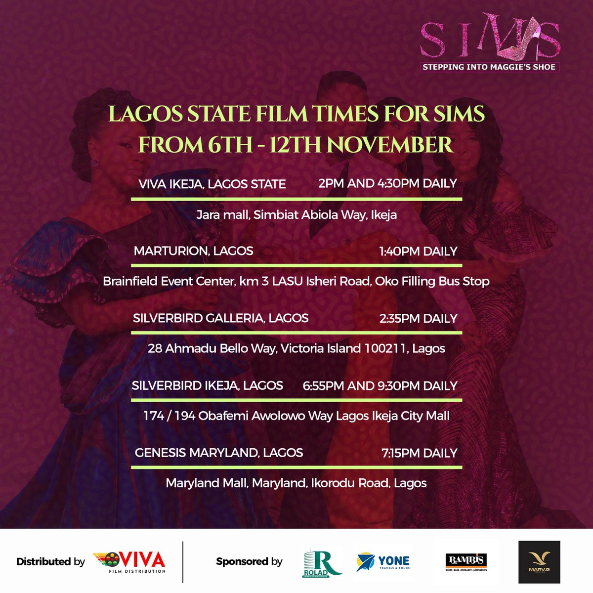 thePRcaptain's tweet photo. My Lagos Peeps!

"Stepping into Maggie's Shoe" is now showing at the following cinemas/locations in Lagos. A good time to go watch with some friends! #SIMSTheMovie https://t.co/Chf6GvfuPq