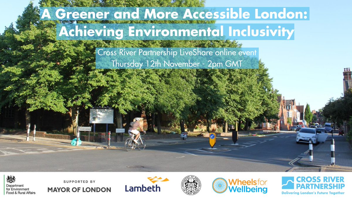 CrossRiverPship's tweet photo. A Greener and More #Accessible London: Achieving #EnvironmentalInclusivity - Join us this Thursday 2PM (GMT), with expert speakers @clairekholland from @lambeth_council, Dr Tamara Djuretic from @LondonADPH, and @IsabelleClement from @Wheels4Well 🎙️➡️ https://t.co/pY1vok8umG https://t.co/BfOuiGgSDp