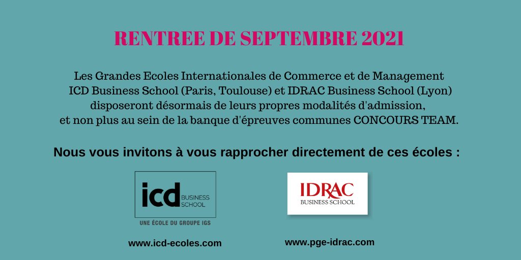 ConcoursTEAM's tweet photo. Pour la rentrée 2021, les Grandes Ecoles @icd_commerce ; @IDRAC_BS ont désormais leurs propres modalités d'admissions. Nous vous invitons à vous rapprocher des écoles directement😀🖥️: #ICDParis, #ICDToulouse, 
#IDRAC https://t.co/QtJwI3eJVu