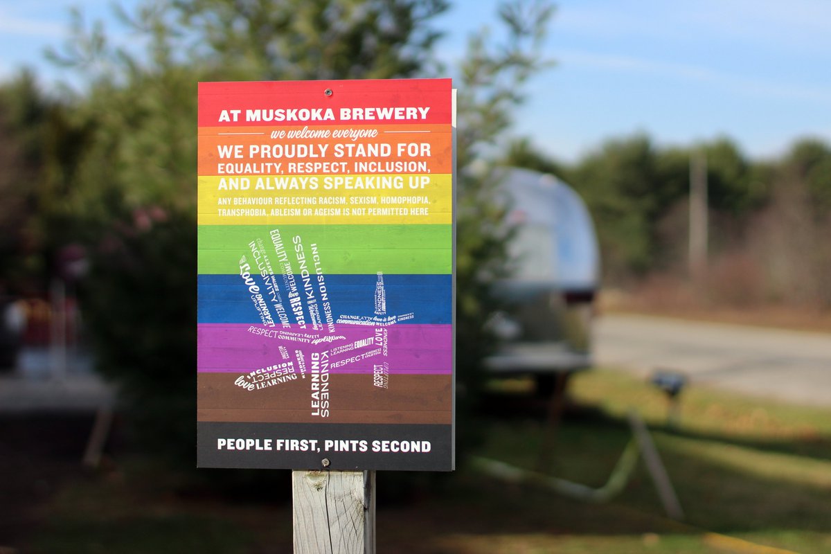 MuskokaBrewery's tweet photo. People first. Pints second. Earlier this year, we pledged our commitment to equality, respect, inclusion and always speaking up. We post our pledge at the Brewery to remind us what we stand for and that this is a safe space. There is a long way to go but progress matters. https://t.co/UXVeMsjvwR