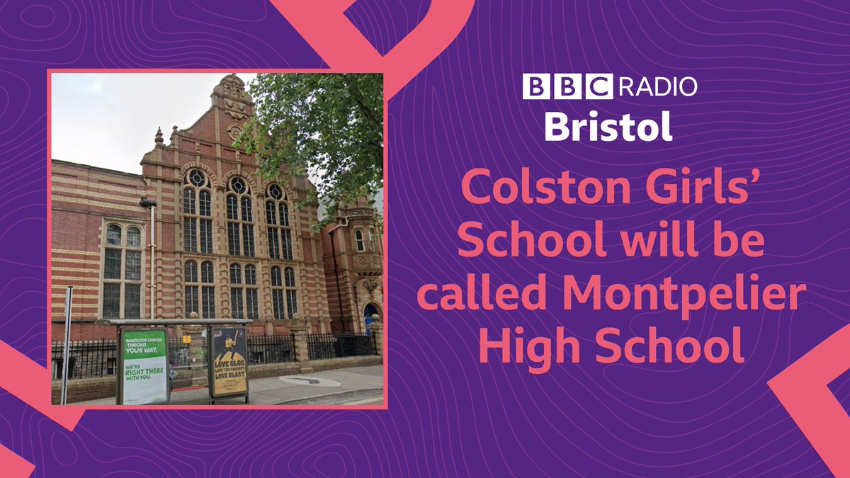 BBCRB's tweet photo. This is what Colston Girls' School will be called from September 2021. https://t.co/r6dLUWZQ2Z