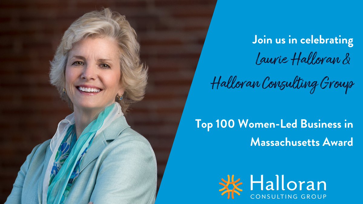 HalloranConsult's tweet photo. Today we are celebrating @LaurieAHalloran and our entire team! Halloran has been named one of the Top 100 Women-Led Businesses in MA! Halloran's entire executive team is made up of all women. Cheers to our ever-growing team. As our CFO, Tania likes to say, "One team, one dream"! https://t.co/YW72zLrGV3