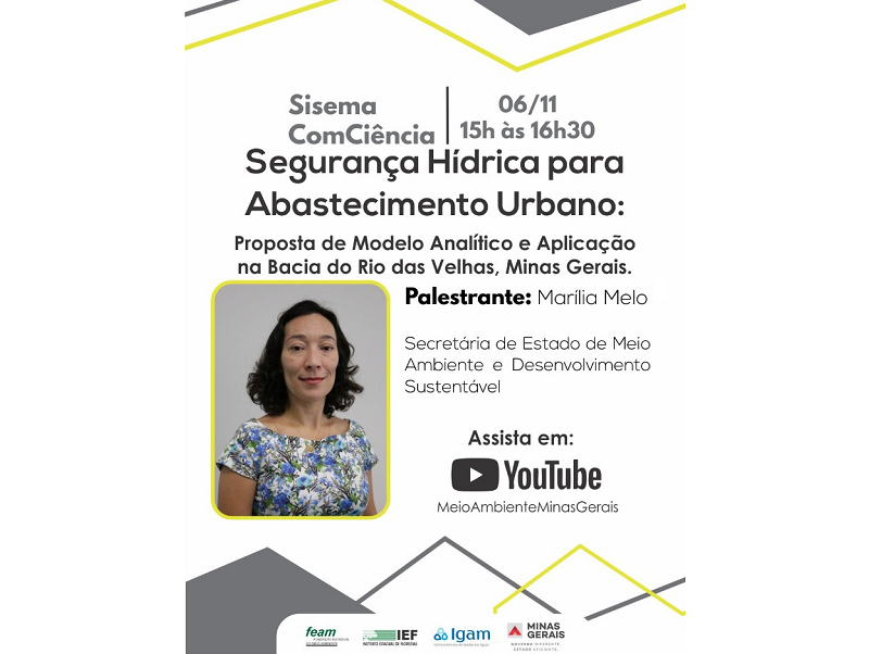 fapemig's tweet photo. Sisema ComCiência: Segurança Hídrica é tema de evento on-line promovido pelo SISEMA, hoje (06) às 15h, com a Secretária de Estado: Marília Melo.
Confira: https://t.co/shlX8UX0xA
#SISEMA #SEMAD #FEAM #IGAM #FAPEMIG #desenvolvimentomg @governomg https://t.co/ATEPi31J7b