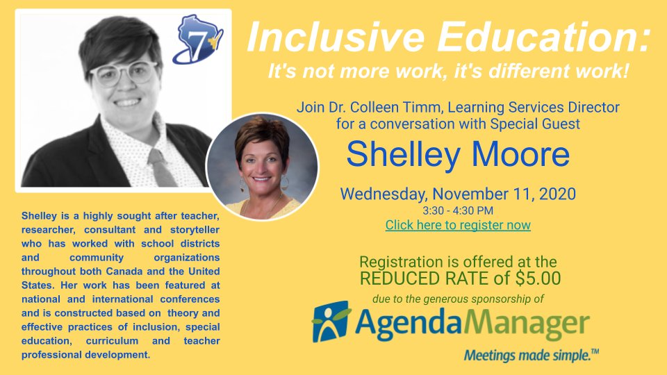 TLemmensCESA7's tweet photo. Join Shelley Moore 
@tweetsomemoore
 &amp; Dr. Colleen Timm @CESA7 as they connect in a virtual conversation to deliberate Inclusive Education. 

11/11/2020  3:30-4:30 
Registration is $5.00 thanks to our sponsor AgendaManager! https://t.co/GowW0VgWdJ https://t.co/XcD5VASN8J