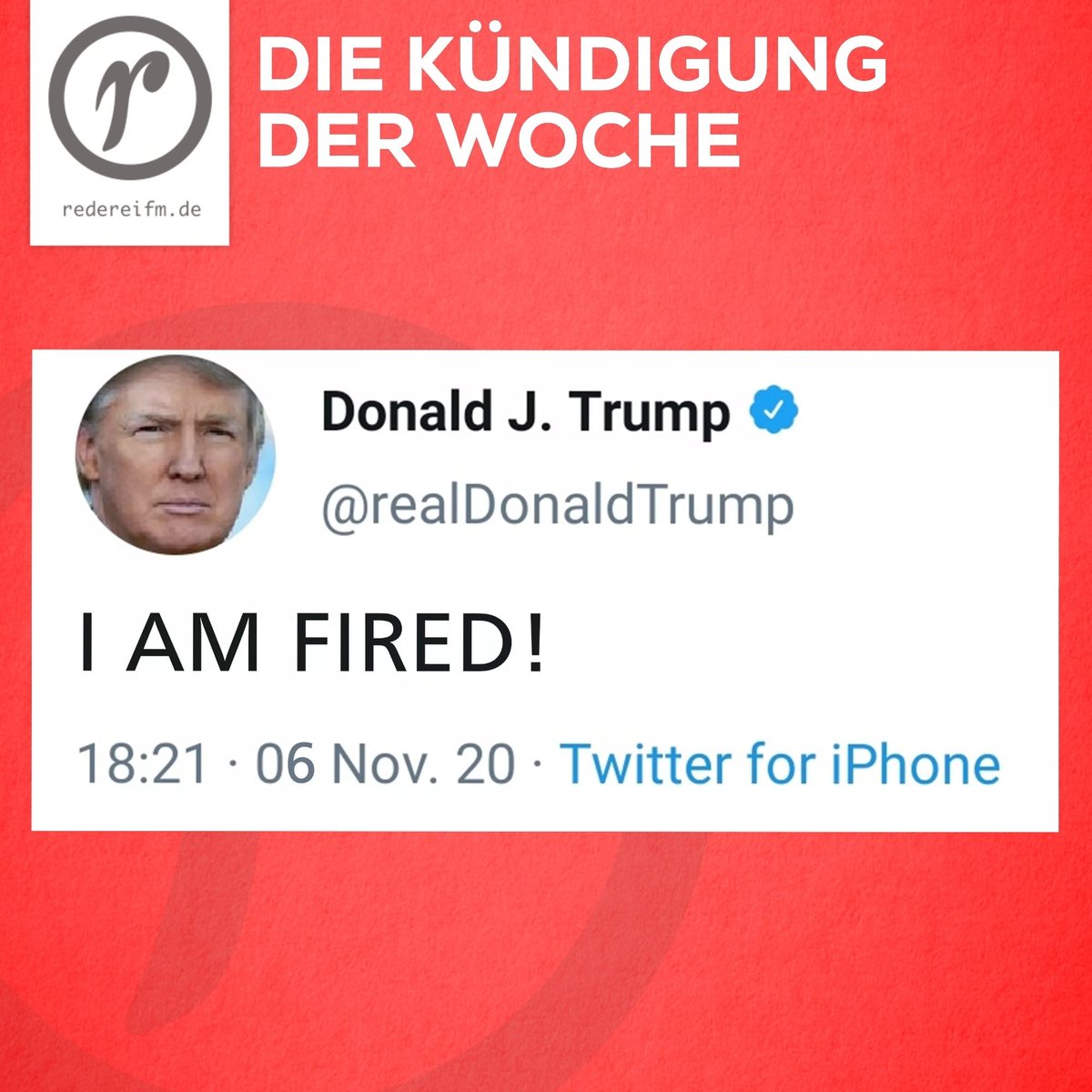 RedereiFM's tweet photo. Die Kündigung der Woche

https://t.co/6yLPNaF5uo

#TrumpIsLosing #Trump #Biden #USAelection2020 #YouAreFired #IAmFired #Election2020 #WhiteHouse #Politik #Pennsylvannia #Wahl #TheEndIsNear #shutuptrump #SHUTUPDONALD https://t.co/bMHIpbjip9