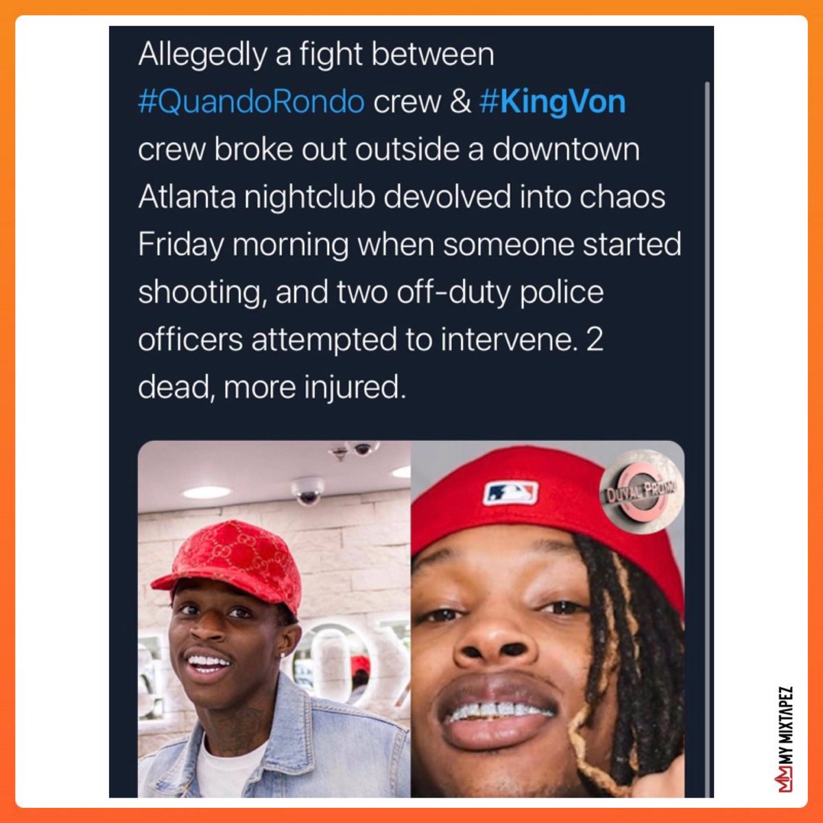 My Mixtapez King Von Has Reportedly Been Shot In A Shooting That Took Place In Atlanta Wishing Von A Speedy Recovery If True Stay Posted For Updates T Co Zy69dqi46t