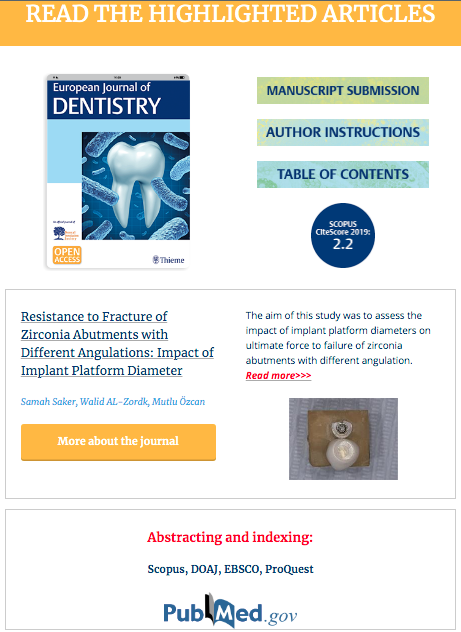 The European Journal of Dentistry

READ THE HIGHLIGHTED ARTICLES

#researchpaper #journals #sciences #lifesciences #medicine #clinicalresearch #health #clinicaltrials #publication #biomaterials #dental #dentalcare #dentalhealth #reviewarticles