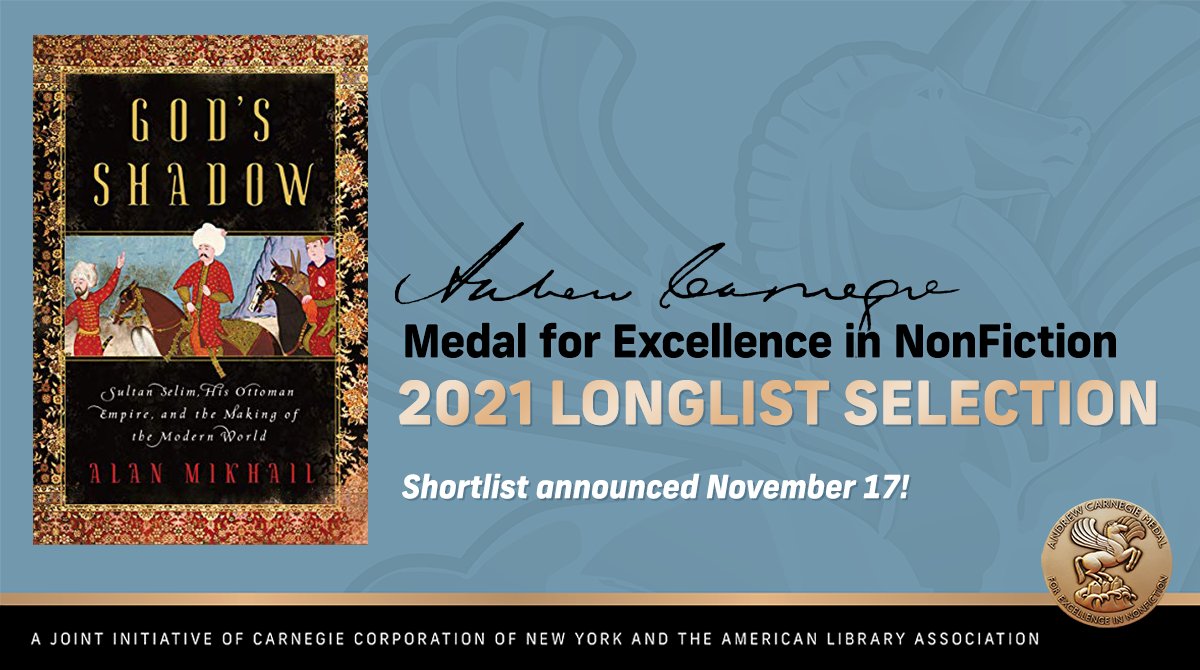 ALALibrary's tweet photo. Congratulations to #AlanMikhail—#GodsShadow is on the 2021 #ALA_Carnegie Medals for Excellence #Nonfiction Longlist. https://t.co/UTvV4vpjok @wwnorton @WWNortonLibrary https://t.co/9i8XUH6Wzj