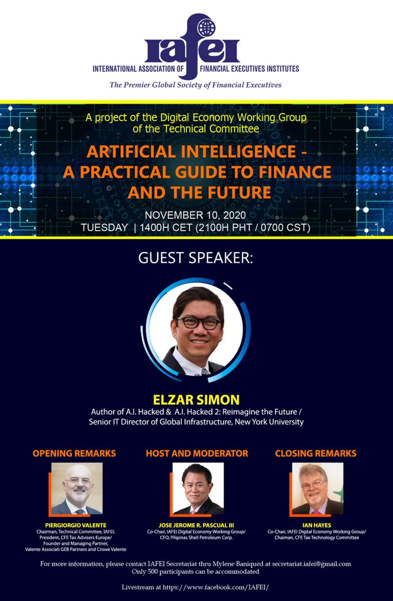Valentepg's tweet photo. #IAFEI #Webinar " #ArtificialIntelligence - A Practical Guide to #Finance and the #Future"
10 Nov 2020 - h 2:00PM (CET)
Livestream:https://t.co/5WFP5r6J58
with #ElzarSimon @nyuniversity
#valenteassociatigebpartners #gebpartners #WeAreCrowe @Crowe_Valente @cfe_brussels
@shell https://t.co/fXs2cnrGoZ