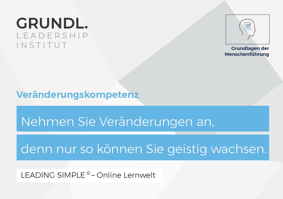Gerade in diesen Zeiten müssen wir Veränderungen mit der nötigen geistigen Flexibilität begegnen. Wie Sie durch Veränderung nicht aus dem Gleichgewicht geraten, sondern wachsen, erfahren Sie in unserer Online Lernwelt. Schauen Sie doch auch mal rein: ➡️ lp.grundl-institut.de/leading-simple…