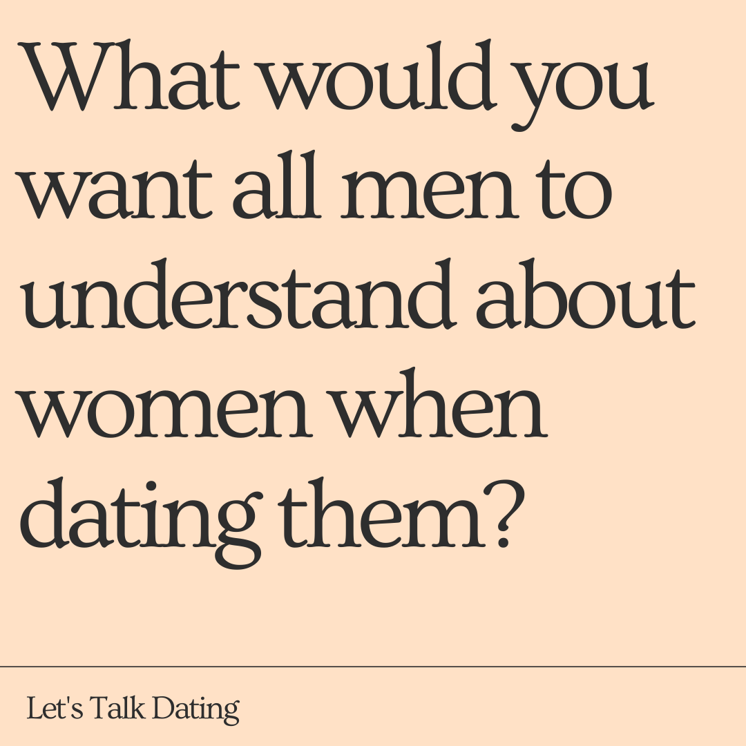 LetsTalkDating's tweet photo. Ladies: what is the ONE thing you want all men to know when dating women? https://t.co/WrVJRdjg1W