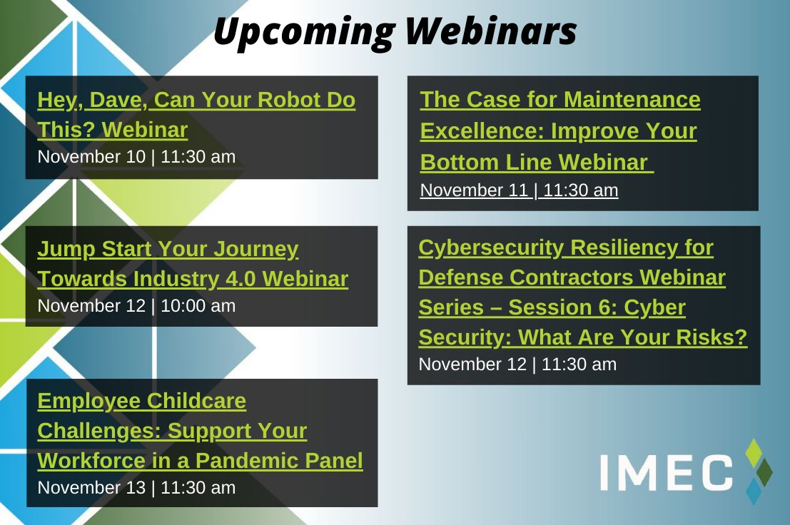 IMECillinois's tweet photo. Tap into the Hindsight is 2020 Webinar Series next week to help you plan for 2021: https://t.co/pDppXqYwwy

#ilmanufacturing #madeinillinois #maintenance #industry40 #cybersecurity #manfuacturers https://t.co/hWpqwqpOsR