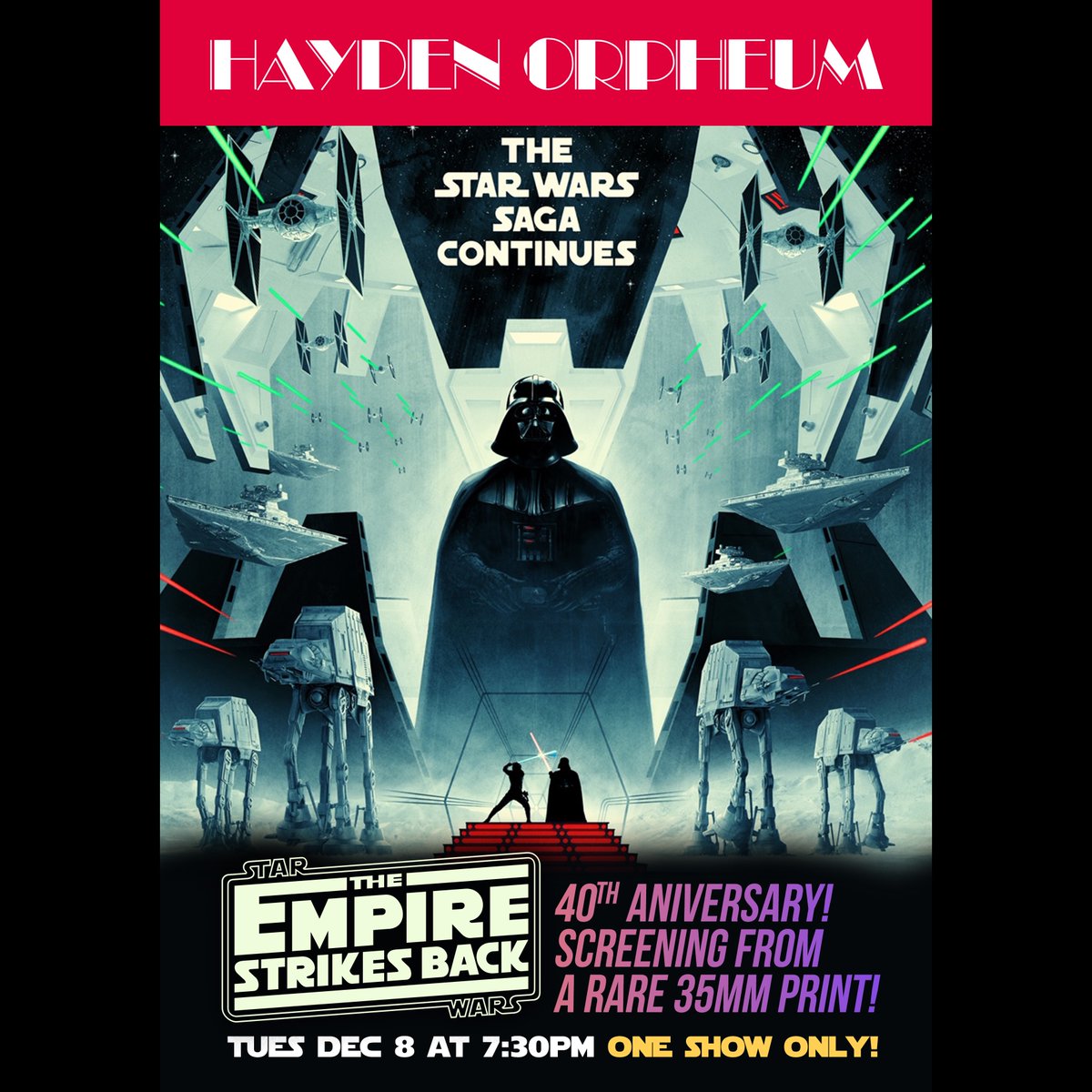 haydenorpheum's tweet photo. Star Wars The Empire Strikes Back 40th Anniversary screening from a RARE 35mm print! Tues Dec 8 at 7:30pm. #StarWars #EmpireStrikesBack #35mm #40thAnniversary #OneShowOnly https://t.co/7N33uU5iYz