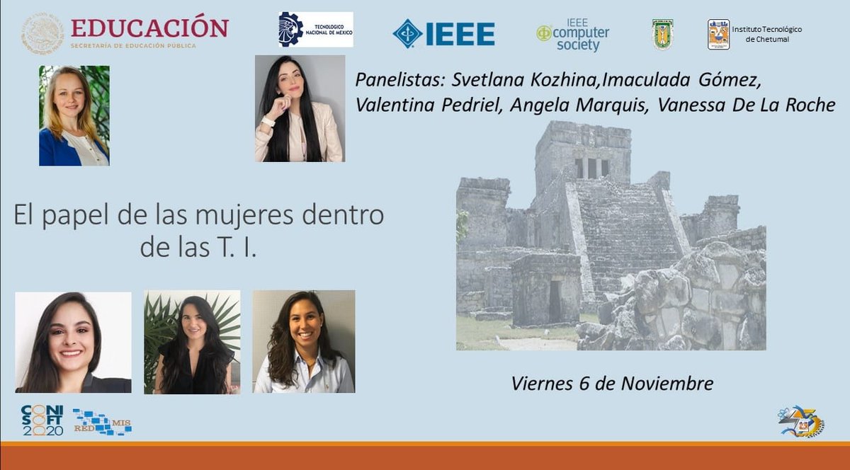 Conisoft2020's tweet photo. No te pierdas nuestro último evento previo al cierre del #Conisoft2020. A las 16:30 (Chetumal)
Panel: El papel de las mujeres dentro de las T.I. https://t.co/bQzxZVPd0a