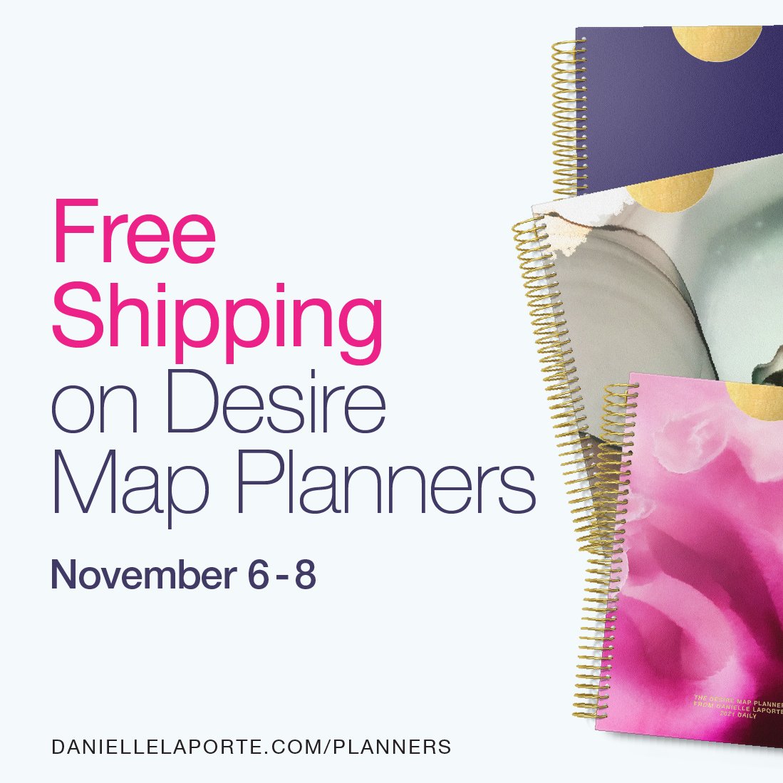 DanielleLaPorte's tweet photo. This weekend, enjoy FREE US STANDARD SHIPPING on all 2021 Desire Map Planners—while they’re still in stock!
Note this offer is only valid for Planners shipping within the US.
With Love,
Danielle
https://t.co/okOE09Qsa9
#dailydeal #desiremapping #freeshipping https://t.co/PnnthQoWwq