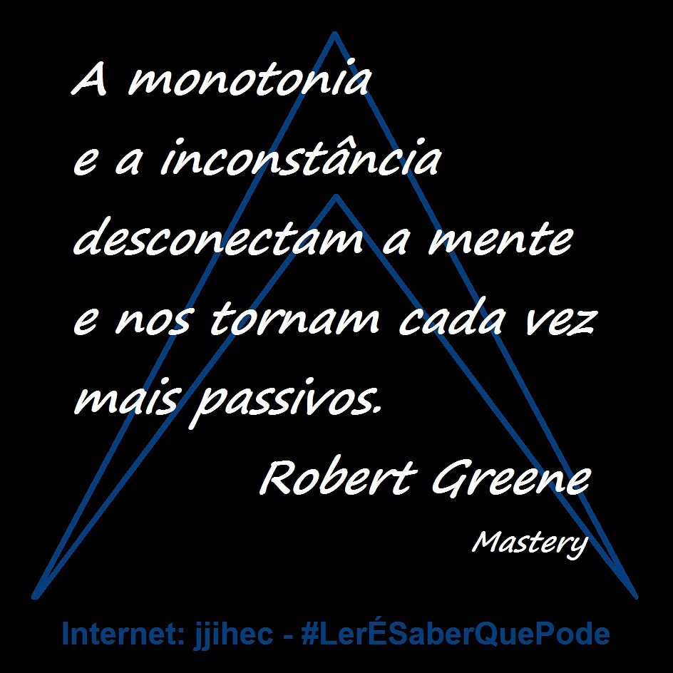 jjihec's tweet photo. #LerÉSaberQuePode #Jjihec #ReadIsKnowThatCan #Frase #Aforismo #Pensamento #Sabedoria #Coaching #Greene #RobertGreene #The48LawsOfPower #As48LeisDoPoder #Maestria #Mastery #Seducao #Seduction #AArteDaSeducao #TheArtOfSeduction #Comportamento #Behavior #Strategy #Estrategia https://t.co/BziBdFhICM