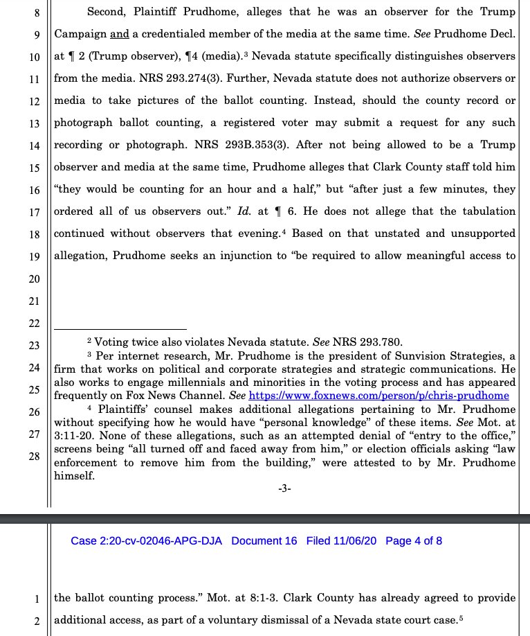 2) The purported Trump campaign observer also claimed to be a member of the media (the filing notes he's a polit. strategist and Fox News contrib), and those come with different rights re: access to counting. But regardless, they say no evid. counting happened without observation