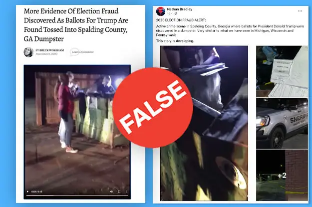 7. No, ballots for Trump were not discovered in a Georgia dumpster. The sheriff of Spalding County, Georgia has debunked a video that fringe websites and people on social media claimed to show Trump ballots thrown in a dumpster. More here:  https://www.buzzfeednews.com/article/janelytvynenko/election-rumors-debunked#125918205