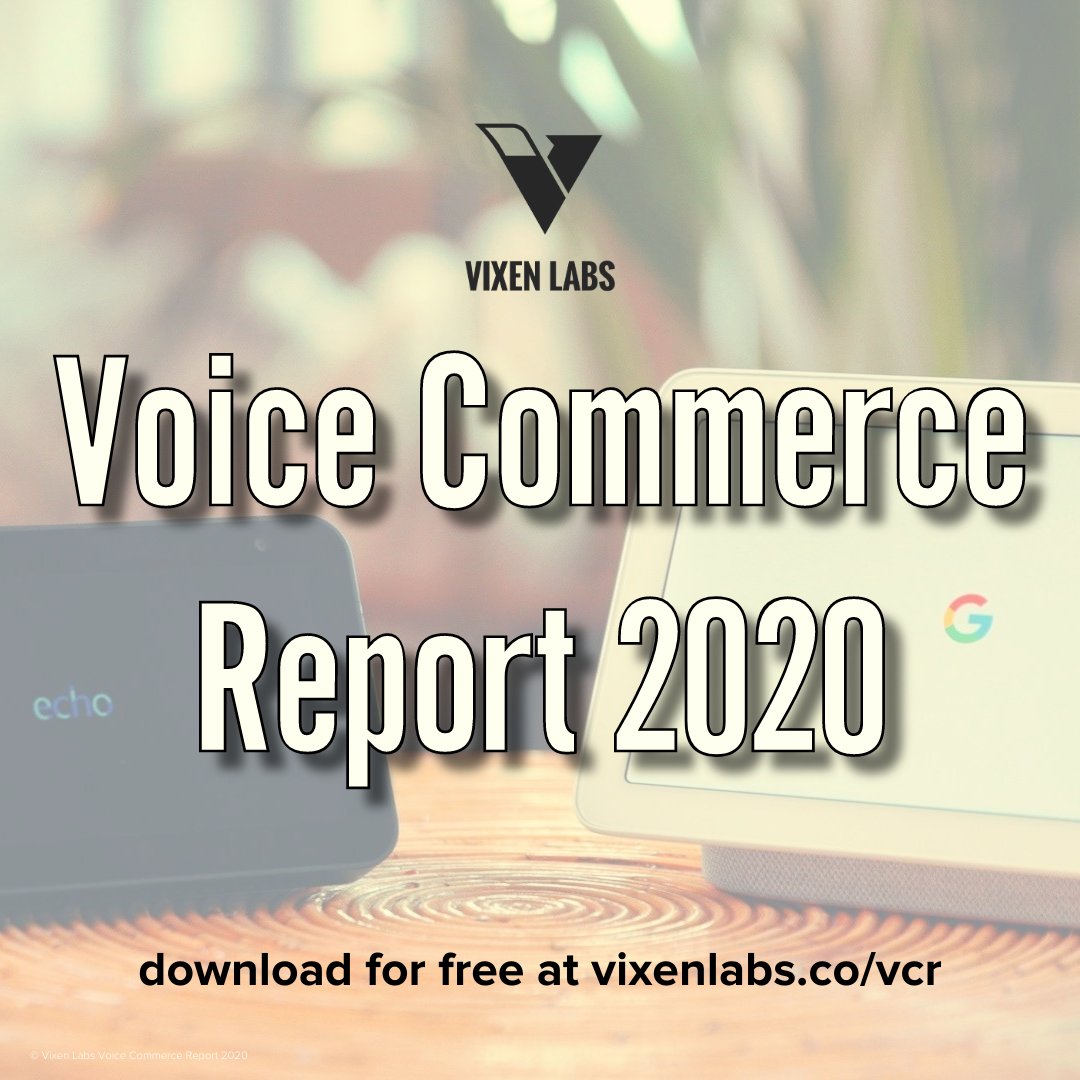 BigTentSocial's tweet photo. The @Vixen_Labs #VoiceCommerce Report is available now exploring voice in Finance, Retail,. Entertainment and Food Delivery. Free download > https://t.co/X9iUV18AXw #LatestStats #ResearchReport #Shoppingonline #FinTech #fooddelivery #entertainment https://t.co/CLqoXAchBR