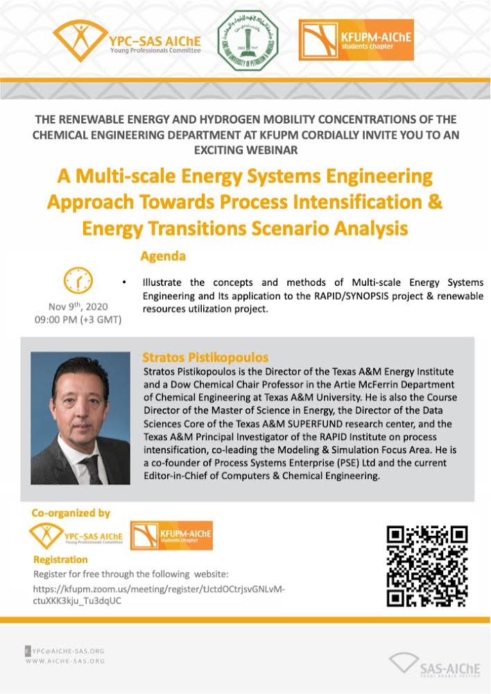 AIChE_Saudi's tweet photo. The Young Professionals Committee of SAS-AIChE in collaboration with The CHE Department at KFUPM and KFUPM-AIChE is inviting you to attend "A Multi-scale Energy Systems Engineering Approach Towards Process Intensification &amp; Energy Transitions Scenario Analysis" https://t.co/zgBgjBRdu1