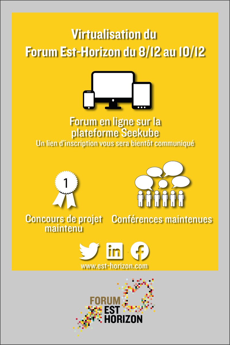 Suite au confinement, le #ForumEstHorizon2020 se tiendra à distance.
