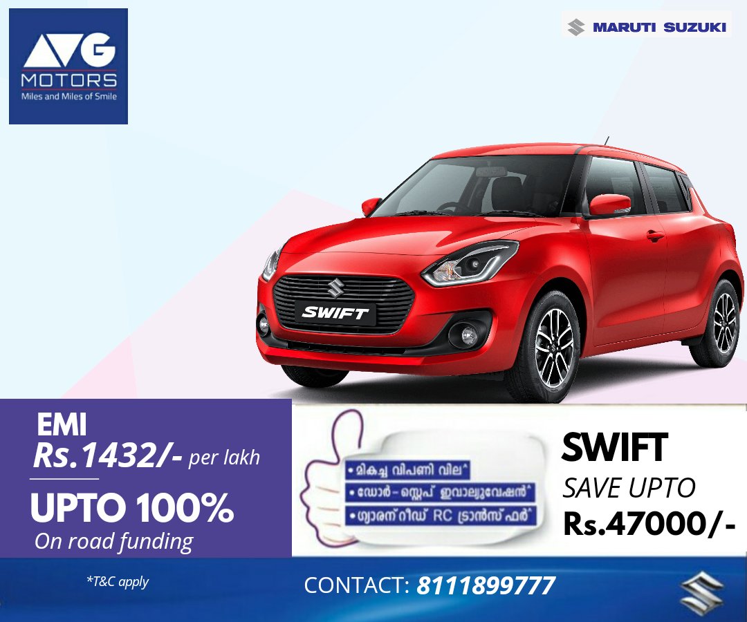 AVGMotors's tweet photo. Get best deals &amp; exciting offers on this November for all new MARUTI SWIFT from AVG MOTORS.
SAVE UPTO Rs.47000/-, EMI - Rs.1432/- per lakh, UPTO 100 % on-road funding.
CALL NOW: 8111899777

#MarutiSuzuki #MarutiSuzukiArena

*Terms &amp; Conditions apply https://t.co/nAN9yXVyt7